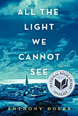 All the Light We Cannot See by Anothy Doerr